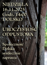 Uroczystość odpustowa w kościele św. Elżbiety Węgierskiej w Dolsku. Uroczystość odpustowa w kościele św. Elżbiety Węgierskiej w Dolsku.